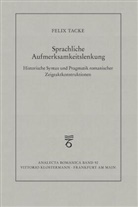 Felix Tacke - Sprachliche Aufmerksamkeitslenkung