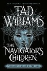 Tad Williams - The Navigator's Children