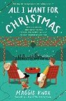 Maggie Knox - All I Want for Christmas