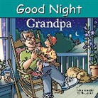 Adam Gamble, Mark Jasper, Harvey Stevenson - Good Night Grandpa