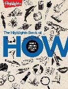 Highlights - The Highlights Book of How