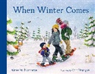 Aimee M Bissonette, Aimée M. Bissonette, Erin Hourigan - When Winter Comes