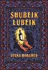 Deena Mohamed - Shubeik Lubeik