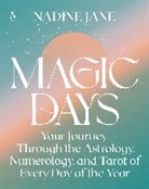 Nadine Jane - Magic Days