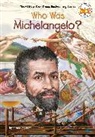 Kirsten Anderson, Gregory Copeland, Who HQ - Who Was Michelangelo?