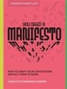 Charlotte Burgess-Auburn, Stanford d.school - You Need a Manifesto