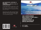 O. N. LARIN, V. V. RUBLEV - LES COMPAGNIES AÉRIENNES À BAS PRIX : TENDANCES ET PERSPECTIVES DE DÉVELOPPEMENT