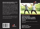 Nand Lal Jhamaria, Chandan Kumar, Ajeet Kumar Saharan - Allenamento dell'equilibrio e della forza con Wii Balance Board