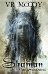 Vr McCoy - Shaman - The Awakening