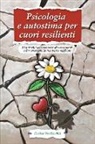 Enrico V - Psicologia e autostima per cuori resilienti