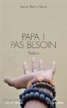 Francis Burobu Djiembi - Papa ! Pas besoin