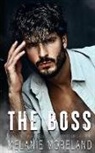 Melanie Moreland, Melanie Moreland - The Boss