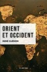 René Guénon - Orient et Occident