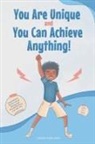 Inspired Inner Genius - You Are Unique and You Can Achieve Anything!