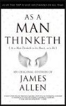 James Allen - As a Man Thinketh