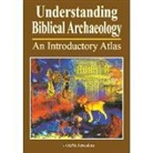 Paul H. Wright - Understanding Biblical Archaeology