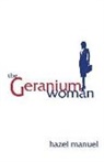 Hazel Manuel - The Geranium Woman