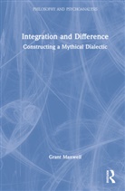 Grant Maxwell - Integration and Difference