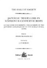 Derek Massarella, Derek Massarella, Massarella Derek - Japanese Travellers in Sixteenth Century Europe: A Dialogue