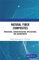 G. L. Devnani, G.L Devnani, Shishir Sinha, Shishir (Central Institute of Petrochemical Sinha, Shishir (Indian Institute of Technology Roo Sinha - Natural Fiber Composites
