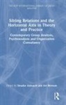 Smadar Berman Ashuach, Smadar Ashuach, Avi Berman, Berman Avi - Sibling Relations and the Horizontal Axis in Theory and Practice