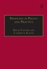 Laurence Alison, Alison Laurence, David Canter - Profiling in Policy and Practice