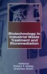 Robert F. Hickey, Hickey Robert F., Gretchen Smith, Michael D. Waltz, Robert F. Hickey, Gretchen Smith - Biotechnology in Industrial Waste Treatment and Bioremediation