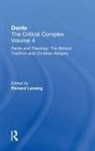 Richard Lansing, Richard Lansing, Lansing Richard - Dante and Theology: The Biblical Tradition and Christian Allegory