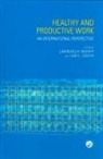Cary Cooper, Lawrence R. Murphy, Murphy Lawrence R. - Healthy and Productive Work