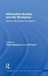 Jeff Hearn, Prof Jeff Hearn, Tuula Heiskanen, Heiskanen Tuula - Information Society and the Workplace