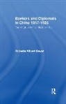 Roberta Allbert Dayer, Dayer Roberta Allbert - Bankers and Diplomats in China 1917-1925