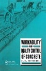 G H Tattersall - Workability and Quality Control of Concrete
