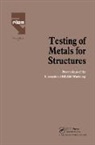Federico Mazzolani - Testing of Metals for Structures