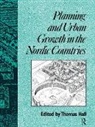 Thomas Hall - Planning and Urban Growth in Nordic Countries