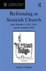 Linda J. Dunbar, Dunbar Linda J. - Reforming the Scottish Church