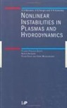 S. S. Moiseev, S.S Moiseev, V.N Oraevsky, Victor N. Oraevsky, V. G. Pungin, V.G Pungin - Non-Linear Instabilities in Plasmas and Hydrodynamics