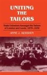 Anne J. Kershen - Uniting the Tailors