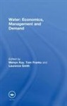 T. Franks, M. Kay, Kay M., L.E.D. Smith - Water: Economics, Management and Demand