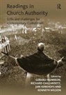 Richard Gaillardetz, Kenneth Wilson, Gerard Mannion - Readings in Church Authority