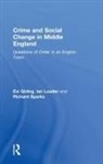 Evi Girling, Girling Evi, Ian Loader, Loader Ian, Richard Sparks, Sparks Richard - Crime and Social Change in Middle England
