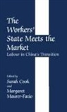 Sarah Cook, Margaret Maurer-Fazio, Maurer-Fazio Margaret - The Workers' State Meets the Market