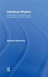 Barbara Browning, Browning Barbara - Infectious Rhythm