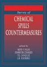 Minister of the Envi, Jennifer Charles, Charles Jennifer, Merv Fingas, Fingas Merv, P.G. Langille... - Survey of Chemical Spill Countermeasures