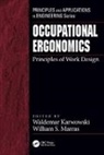 Waldemar Karwowski, Karwowski Waldemar, William S. Marras, Marras William S. - Occupational Ergonomics