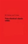 M Ciarletta, Michele Ciarletta, Ciarletta Michele, D. Iesan, D Ieşan, Iesan D. - Non-Classical Elastic Solids