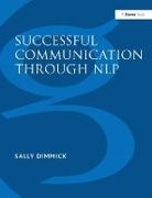 Sally Dimmick, Dimmick Sally - Successful Communication Through NLP