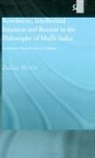 Zailan Moris, Moris Zailan - Revelation, Intellectual Intuition and Reason in the Philosophy of Mulla Sadra