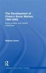 Stephen Green - The Development of China's Stockmarket, 1984-2002