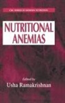 Usha Ramakrishnan, Ramakrishnan Usha - Nutritional Anemias