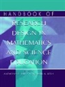 Anthony Edward Kelly, Kelly Anthony Edward, Richard A. Lesh, Lesh Richard A. - Handbook of Research Design in Mathematics and Science Education